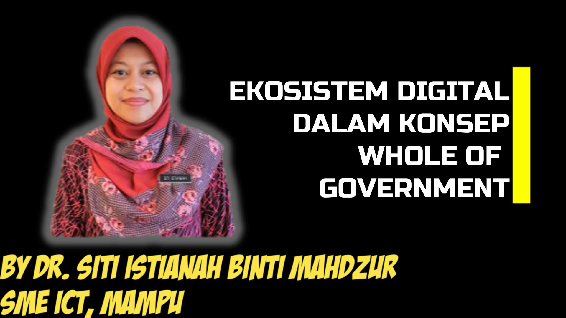 WEBINAR PERJASA #8 : EKOSISTEM DIGITAL DALAM KONSEP WHOLE GOVERNMENT