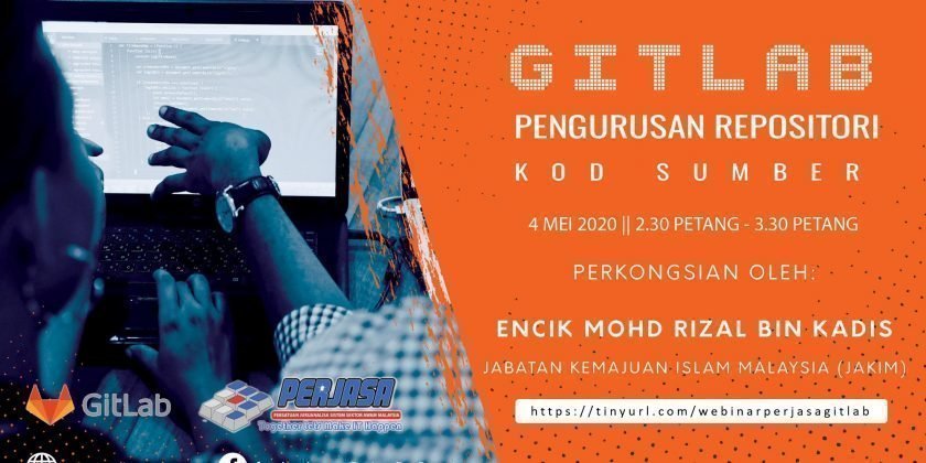 WEBINAR PERJASA KE-5 : GITLAB PENGURUSAN REPOSITORI KOD SUMBER