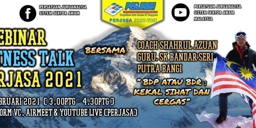 WEBINAR FITNESS TALK PERJASA 2021 – BDR ATAU BDP : KEKAL SIHAT DAN CERGAS