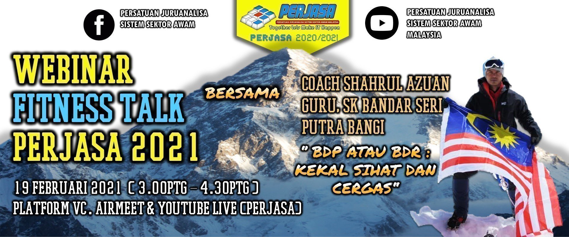 WEBINAR FITNESS TALK PERJASA 2021 – BDR ATAU BDP : KEKAL SIHAT DAN CERGAS