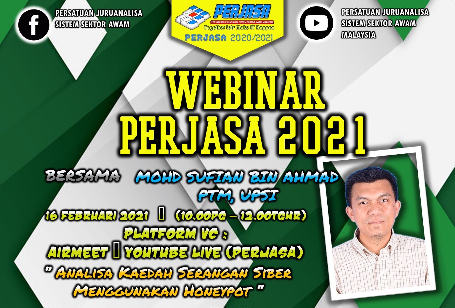 WEBINAR PERJASA 2021 – ANALISA KAEDAH SERANGAN SIBER MENGGUNAKAN HONEYPOT